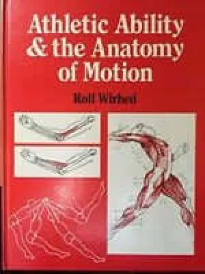 Athletic Ability and the Anatomy of Motion